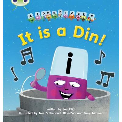 Bug Club Phonics - Phase 2 Unit 1-2: Alphablocks It is a Din, Taschenbuch von Joe Elliot, Pearson ELT, 978-1-4082-7948-9