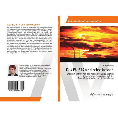 Das EU ETS und seine Kosten, Taschenbuch von Mateja Poredo¿, AV Akademikerverlag, 978-3-330-51353-2