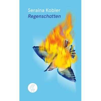 Regenschatten, Gebundene Ausgabe von Seraina Kobler, Kommode, 978-3-9525014-6-7
