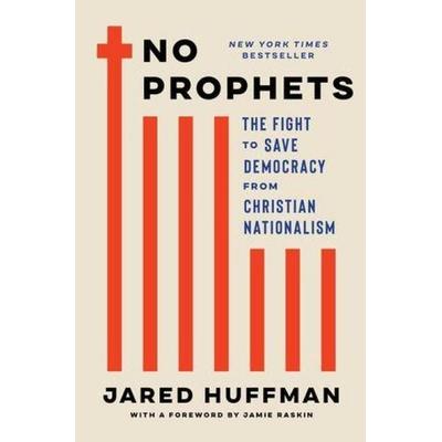 No Prophets, Gebundene Ausgabe von Jared Huffman, W. W. Norton & Company, 978-1-324-13048-2