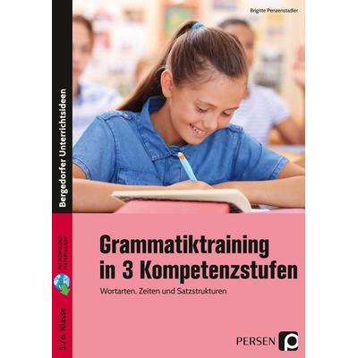 Grammatiktraining in 3 Kompetenzstufen 5./6. Kl., Set von Brigitte Penzenstadler, Persen Verlag in der AAP Lehrerwelt GmbH, 978-3-403-20401-5