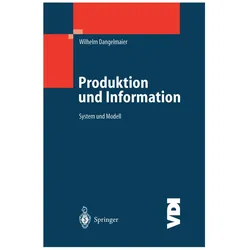 Produktion und Information, Fachbücher von Wilhelm Dangelmaier