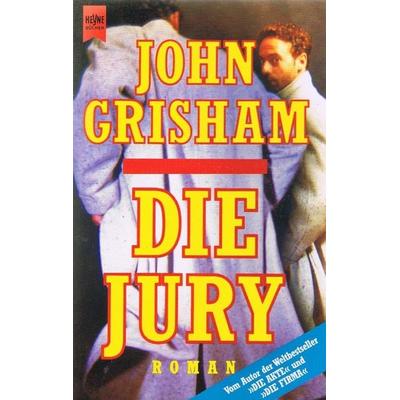 Die Jury, Taschenbuch von John Grisham, Heyne