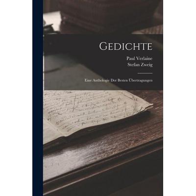 Gedichte, Taschenbuch von Paul Verlaine,Stefan Zweig, Tradd Street Press, 978-1-01-760903-5