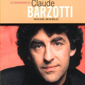 Claude Barzotti - Les Indispensables de C.B - Preis vom 19.10.2026 19:33:35 h