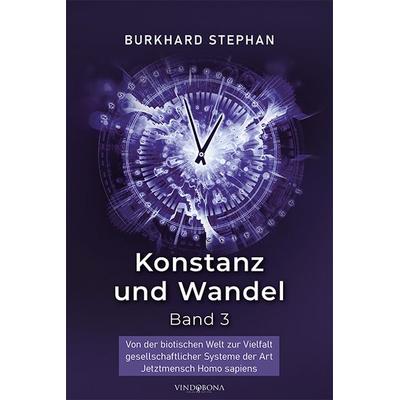 Konstanz und Wandel - Band 3, Taschenbuch von Burkhard Stephan, Vindobona Verlag, 978-3-903574-04-5