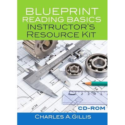 Blueprint Reading Basics Instructor's Resource Kit