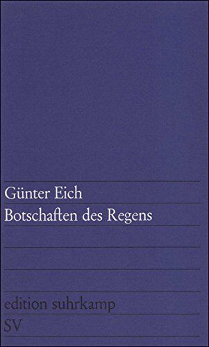 Günter Eich - Edition Suhrkamp, Nr.48, Botschaften des Regens - Preis vom 17.10.2026 19:25:27 h