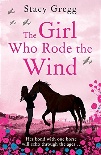 Stacy Gregg - The Girl Who Rode the Wind - Preis vom 10.10.2026 11:48:34 h
