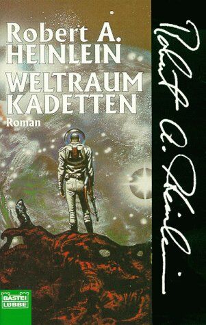 Heinlein, Robert A. - Weltraumkadetten - Preis vom 16.10.2026 11:41:07 h
