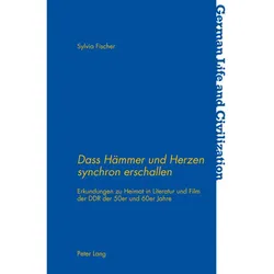 Dass Hämmer und Herzen synchron erschallen, Fachbücher von Sylvia Fischer