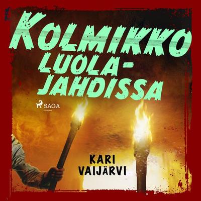 Kolmikko luolajahdissa - Kari Vaijärvi, Audio, 9788728073612
