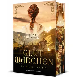 Glutmädchen - Sammelband, Belletristik von June Winter