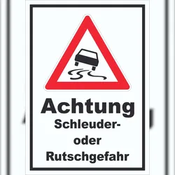 HB-Druck Schild Achtung Schleuder- oder Rutschgefahr A3 (297x420mm)