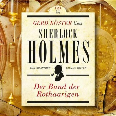 Der Bund der Rothaarigen - Arthur Conan Doyle, Audio, 4260312216797