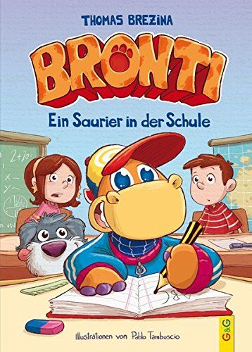 Thomas Brezina - Bronti - Ein Saurier in der Schule - Preis vom 19.10.2026 19:33:35 h