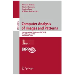 Computer Analysis of Images and Patterns, Fachbücher von Richard Wilson, William Smith, Edwin Hancock, Adrian Bors