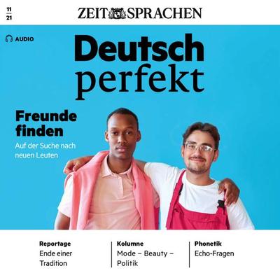 Deutsch lernen Audio - Freunde finden - Alia Begisheva, Audio, 4066338256805