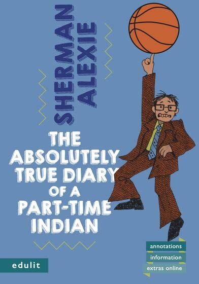 Sherman Alexie - The Absolutely True Diary of a Part-Time Indian: Lektüre mit Annotationen, Hintergrundinformationen und interaktiven Reading questions online - Preis vom 14.10.2026 23:07:16 h