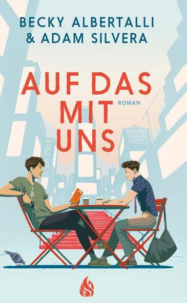 Adam Silvera - Auf das mit uns - Preis vom 17.10.2026 19:25:27 h