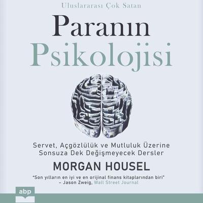 Paranın psikolojisi - Morgan Housel, Audio, 9781628615418