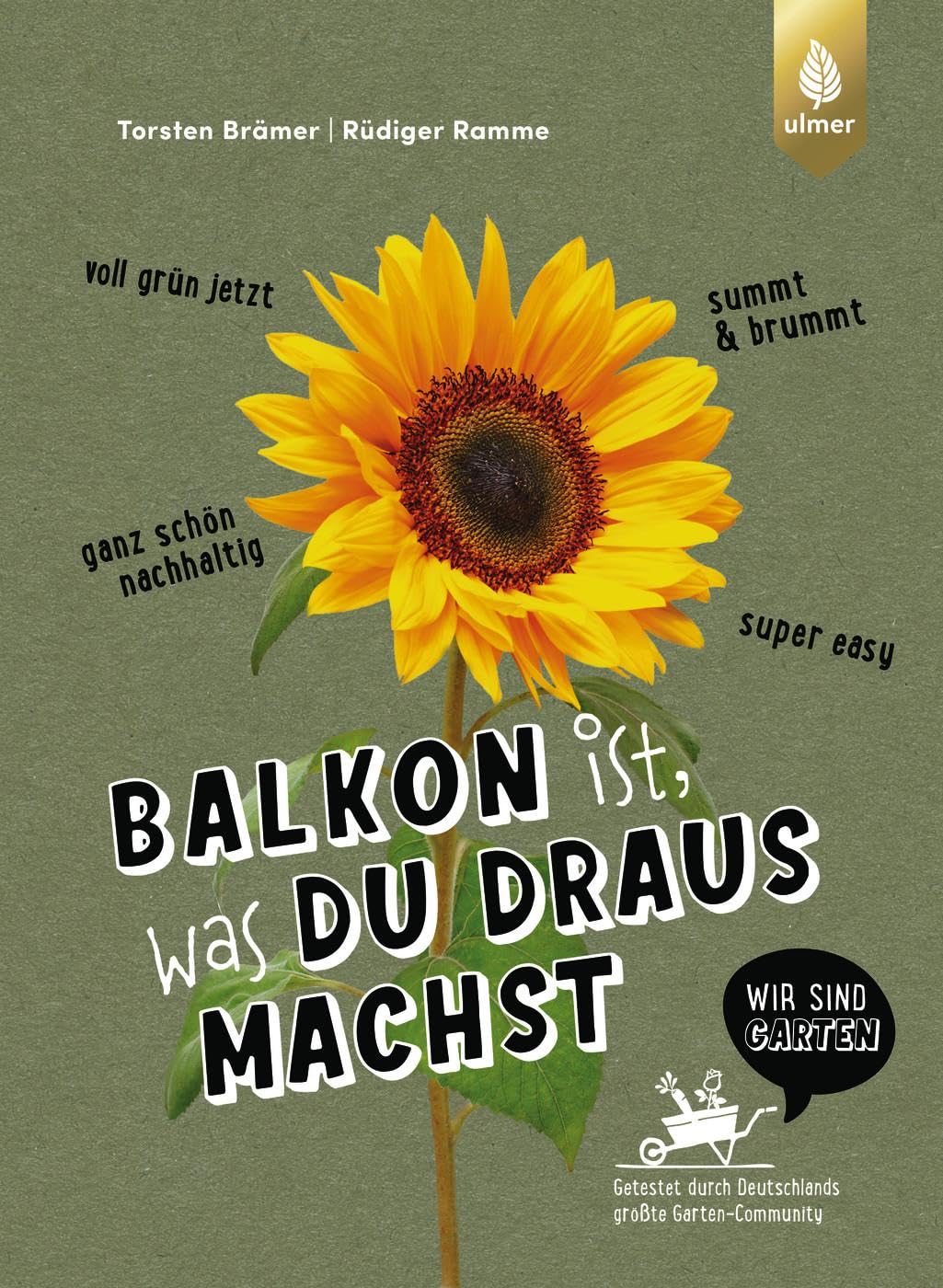 Torsten Brämer - Balkon ist, was du draus machst: Super easy, voll grün jetzt, summt & brummt, ganz schön nachhaltig. Getestet durch Deutschlands größte Garten-Community Wir sind Garten. Mit Upcycling-Tipps - Preis vom 18.10.2026 15:28:09 h
