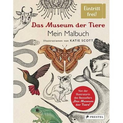Das Museum der Tiere. Mein Malbuch, Gebundene Ausgabe von Katie Scott, Prestel, 978-3-7913-7293-8