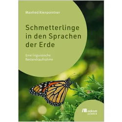 Schmetterlinge in den Sprachen der Erde, Fachbücher von Manfred Kienpointner