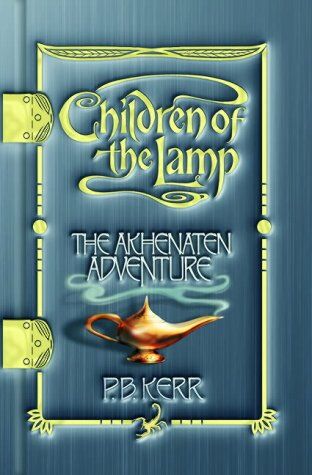 Kerr, P. B. - Children of the Lamp, The Akhenaten Adventure - Preis vom 11.10.2026 03:10:56 h
