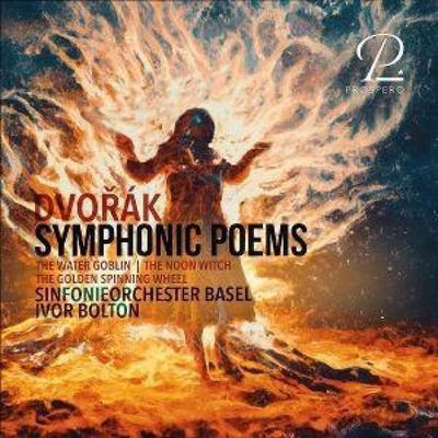 Symphonic Poems - Ivor Bolton,Sinfonieorchester Basel, CD