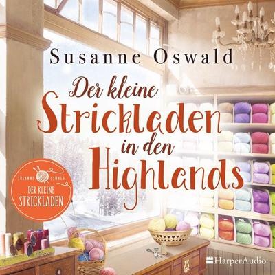 Der kleine Strickladen in den Highlands (ungekürzt) - Susanne Oswald, Audio, 9783959674911