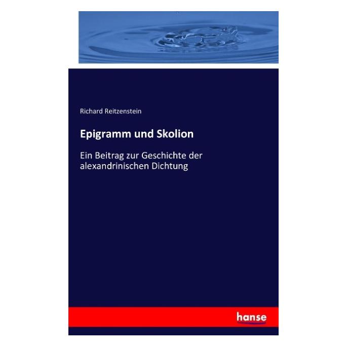 Hansebooks Epigramm und Skolion (Deutsch, Softcover, Richard Reitzenstein) (55876487)