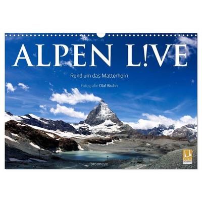 Alpen live - Rund um das Matterhorn (Wandkalender 2026 DIN A3 quer), CALVENDO Monatskalender