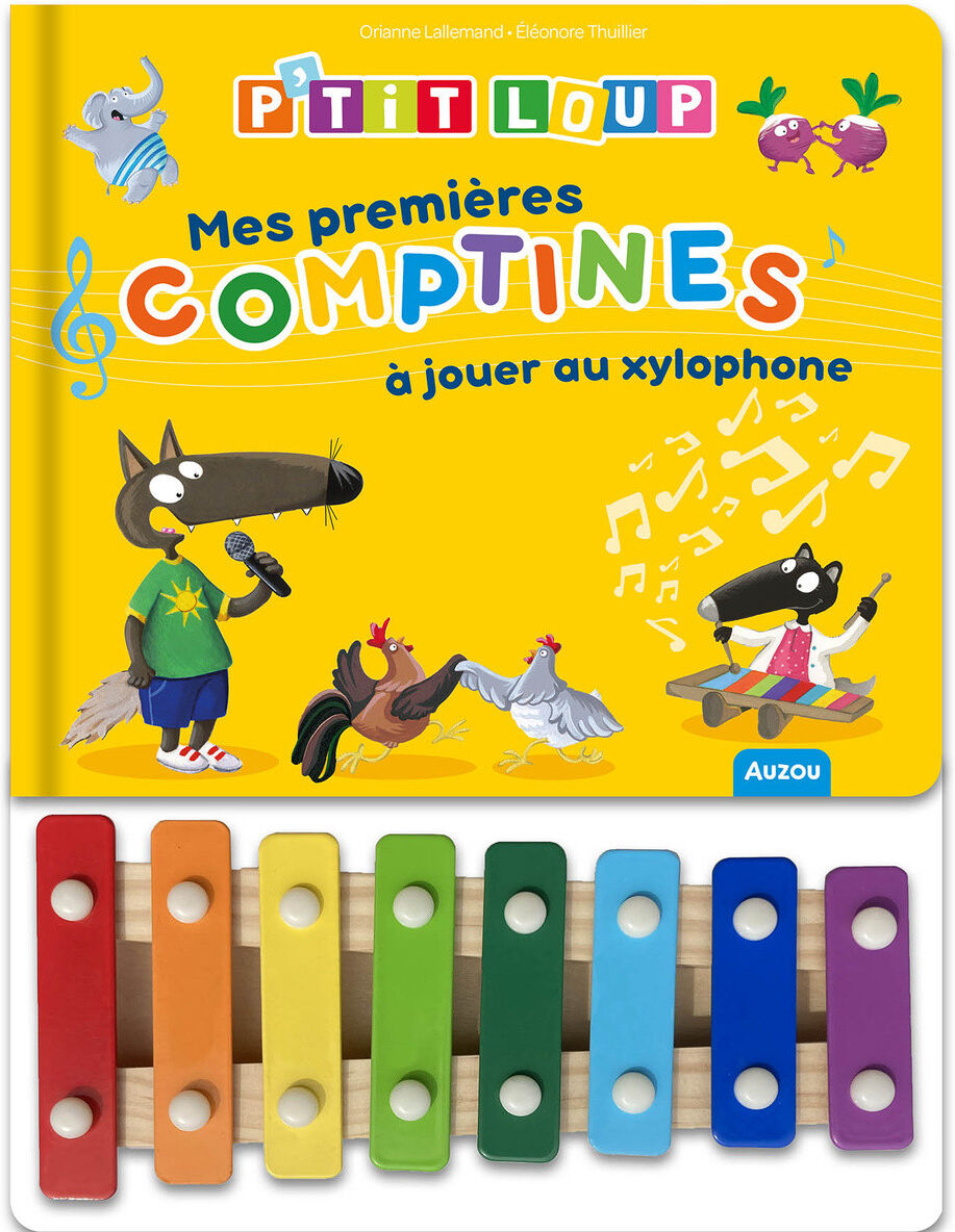 P'tit loup : Mes premières comptines à jouer au xylophone - Auzou