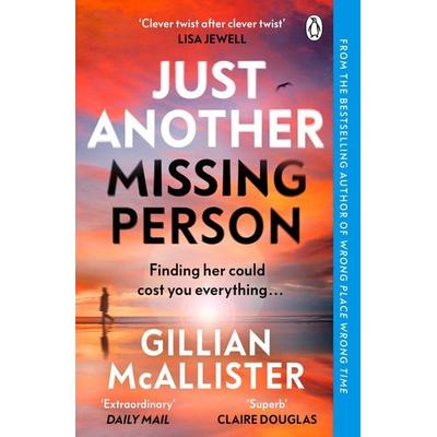 Just Another Missing Person, Taschenbuch von Gillian McAllister, Penguin Books Ltd, 978-1-4059-4986-6