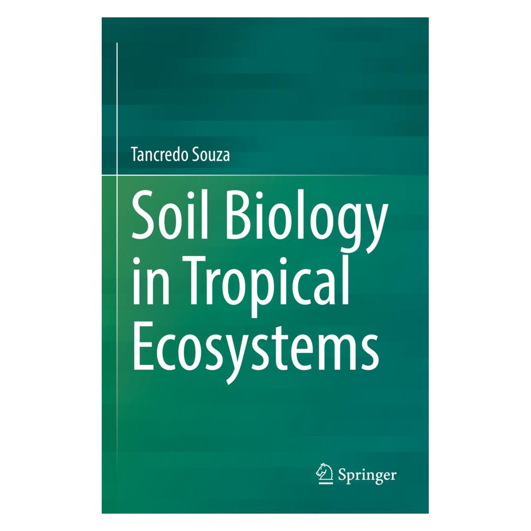 Springer Soil Biology in Tropical Ecosystems (Englisch, Softcover, Tancredo Souza) (56949616)
