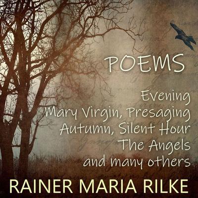 Poems - Rainer Maria Rilke, Audio, 4099995397420
