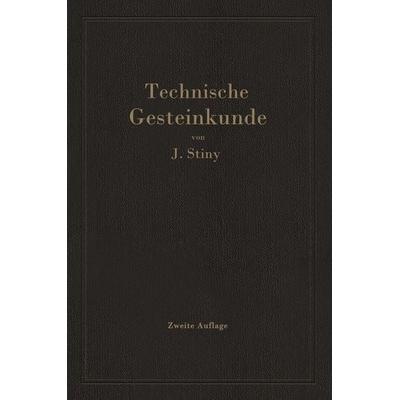 Technische Gesteinkunde, Taschenbuch von Josef Stiny, Springer Wien, 978-3-7091-2036-1