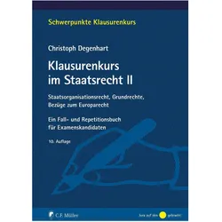 Degenhart:Klausurenkurs im Staatsrecht, Fachbücher von Christoph Degenhart