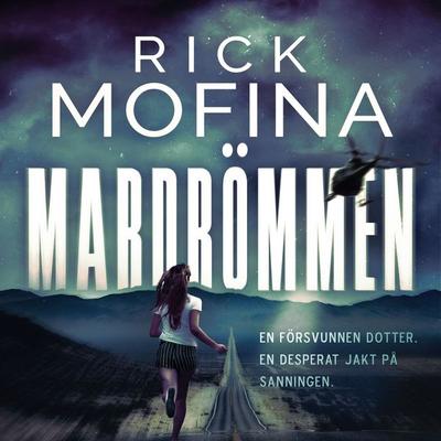 Mardrömmen - Rick Mofina, Audio, 9788742805244