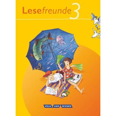 Lesefreunde 3. Schuljahr. Schülerbuch., Taschenbuch von Irene Hoppe,Marion Gutzmann,Kerstin Wehlend, Volk und Wissen Verlag