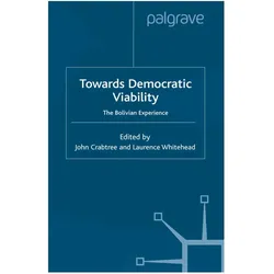 Towards Democratic Viability, Fachbücher von L. Whitehead, J. Crabtree