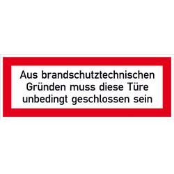 SafetyMarking 21.2556 Hinweisschild Aus brandschutztechnischen Gründen muss diese Tür unbedingt geschlossen sein Folie selbstklebend (B x H) 297 mm x 105 mm 1