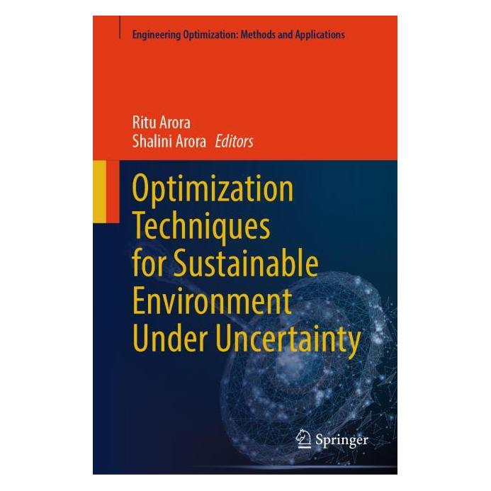 Springer Optimization Techniques for Sustainable Environment Under Uncertainty (Englisch, Hardcover, Ritu Arora) (71878776)