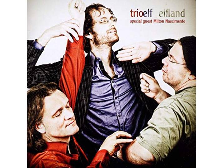 Trio Elf Feat. Milton Nascimento - Elfland
