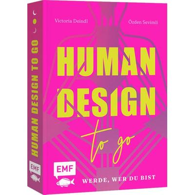 Human Design To Go – Werde, wer du bist, Taschenbuch von Özden Sevimli,Victoria Deindl, Edition Michael Fischer / EMF Verlag, 978-3-7459-2954-6