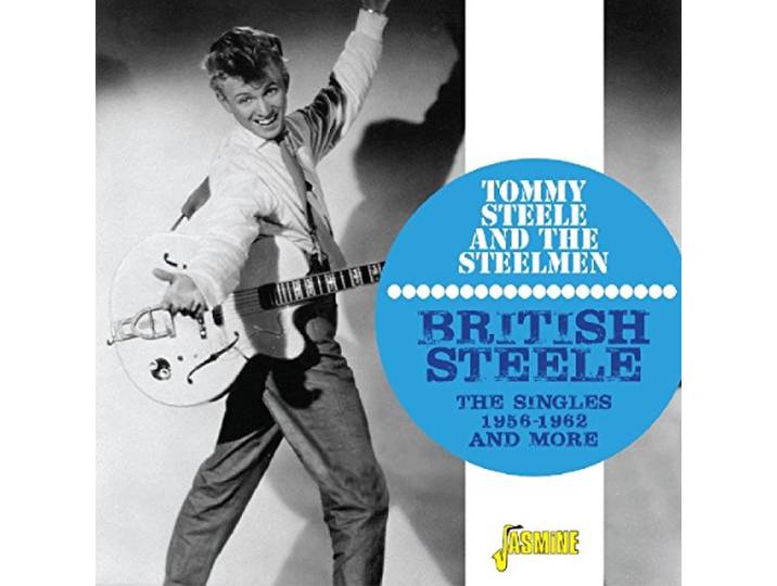 Tommy & The Steelmen Steele - British Steele. The Singles 1956-19