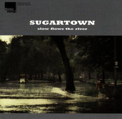 Sugartown - Slow Flows the River - Preis vom 09.10.2026 07:28:09 h