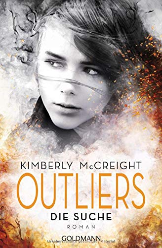 Kimberly McCreight - Outliers - Gefährliche Bestimmung. Die Suche: Die Outliers-Reihe 1 - Roman - Preis vom 12.10.2026 11:37:12 h