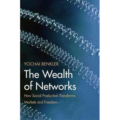 The Wealth of Networks, Taschenbuch von Yochai Benkler, KNV Besorgung, 978-0-300-12577-1